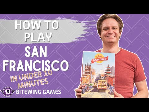 How to Play San Francisco in Under 10 minutes