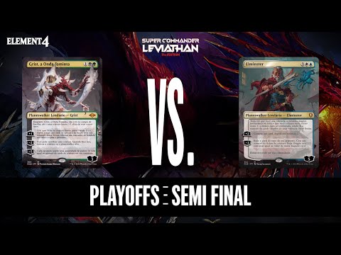 Super Commander Leviathan 11th #SEMIFINAL: Grist, the Hunger Tide x Elminster