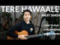 Tere Hawaale - Arijit Singh | EASY Guitar Lesson | Laal Singh Chaddha