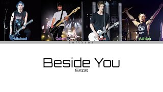 5SOS Beside You - Color Coded Lyrics