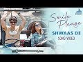 Shwaas De Song Movie Smile Please Mukta Barve Lalit Prabhakar Prasad Oak Vikram Phadnis