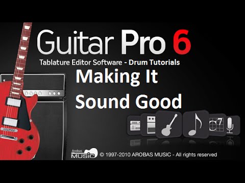 Guitar Pro 6 for Drummers - Part3: Dynamics and Sound