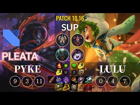 DRX Pleata Pyke vs Lulu Sup - KR Patch 10.16