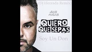 Juan Magan-Soy Un Don(Dj Herrada Remix) mp3