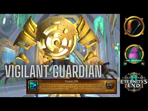 Power ON | Vigilant Guardian | Glory of the Sepulcher Raider 9.2.5