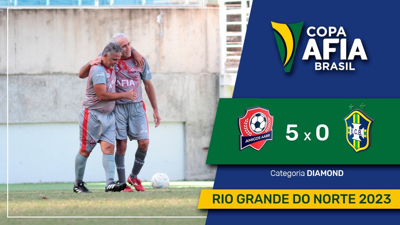 Copa AFIA NATAL BRASIL – 2023 – AMIGOS AABB X E.C.BRASIL – DIAMOND