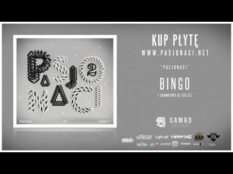 4. Pasjonaci - Bingo feat. Dj Feel X (prod. Pawko)