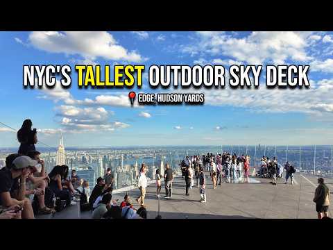 NYC's TALLEST Outdoor Sky Deck Edge at Hudson Yards 4K Tour