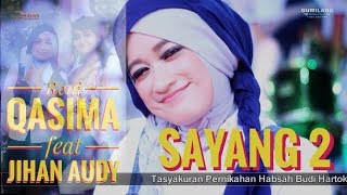 Download lagu SAYANG DUA -Reni QASIMA feat Jihan Audy- mp3
