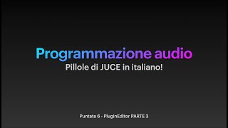 PluginEditor Parte 3