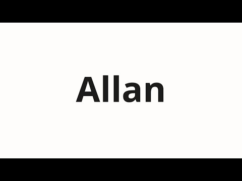 How to pronounce Allan