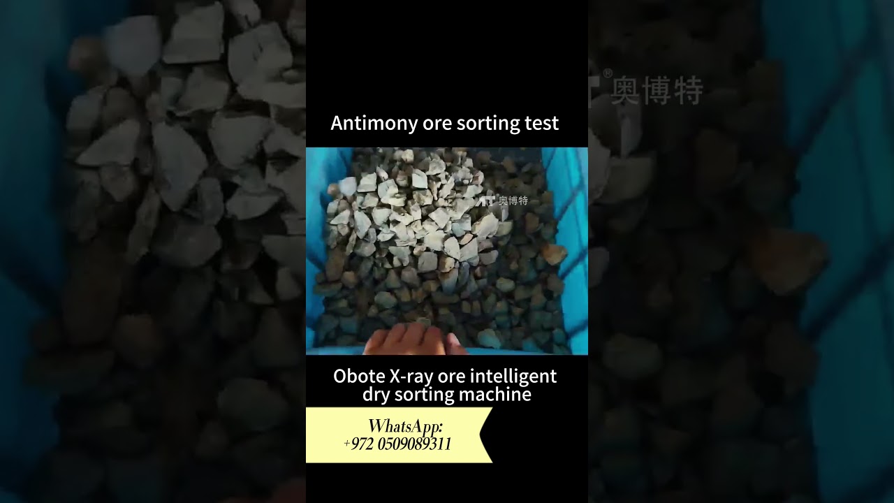 Obote X-ray ore sorting machine - antimony ore sorting experiment #minemachinery #antimony #minesort