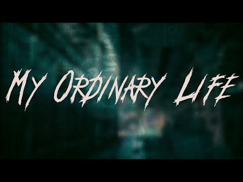 The Living Tombstone - My Ordinary Life | Lyrics