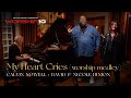 Calvin Nowell Featuring David And Nicole Binion My Heart Cries Worship Medley