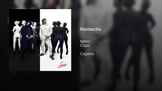 Capo &amp; Nimo - Mamacita (prod. by Veteran &amp; Zeeko)