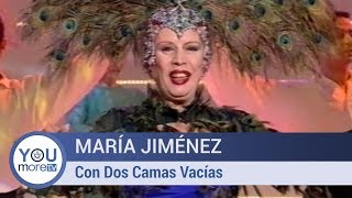 María Jiménez - Con Dos Camas Vacías