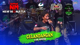 Download lagu GELANDANGAN - CAK SODIQ - NEW MONATA mp3 Download lagu GELANDANGAN - CAK SODIQ - NEW MONATA mp3