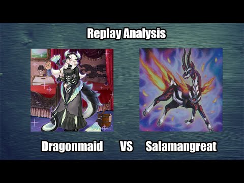 Dragonmaid vs. Salamangreat - Replay Analysis