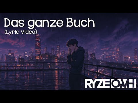 Das ganze Buch - Ryzeowh (Lyric Video)