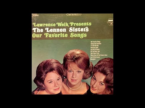 Our Favorite Songs LP - The Lennon Sisters (1965) [Full Album]