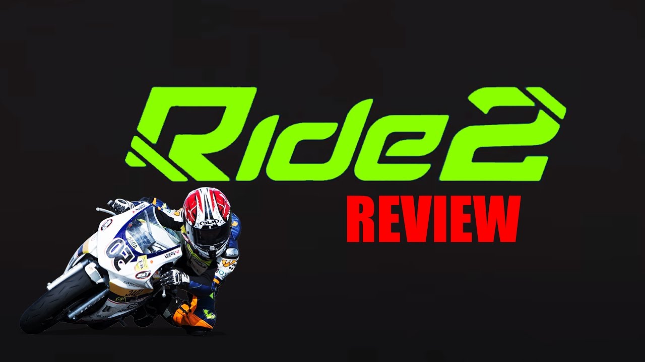 Ride 2 Review PC - Is this the Best Bike Racing Game Ever?
