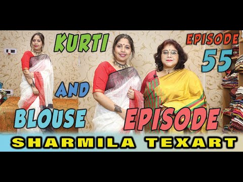 Sharmila Texart || Epi-55 || Kurti and blouse episode ||