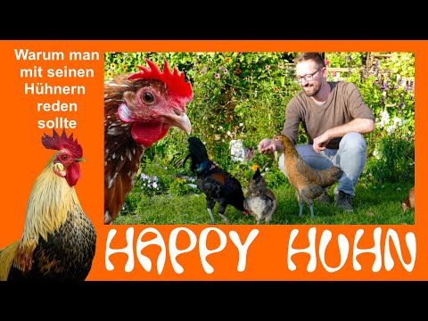 , title : 'E172 Warum man mit seinen Hühnern reden sollte - HAPPY HUHN - Mit Tieren sprechen - Hühner zähmen'