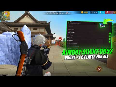 AIMBOT SILENT GRATIS PANEL OB52 LIFETIME 🎁| ANTI BAN 100 %✅ | FF MAX & BETA 👑 أقوى بانل