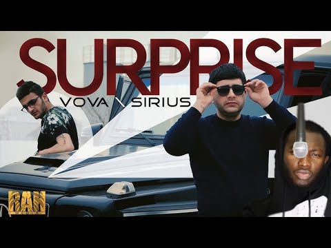 Արտասահմանցու ռեակցիան|| VoVa / Sirius - Surprise (OFFICIAL MUSIC VIDEO 2018 )█▬█ █ ▀█▀ ||(REACTION)