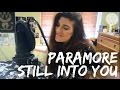 Paramore Still Into You Cover 