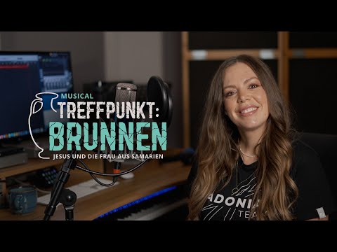 TREFFPUNKT BRUNNEN | Sneak Peek zum Adonia Musical 2026