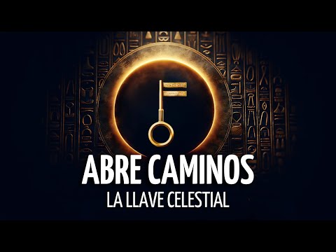 🗝️LLAVE CELESTIAL para ABRIR CAMINOS y MANIFESTAR ABUNDANCIA 🎧Meditación Guiada Vivencial