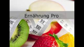 Ernährung Pro - Ihre umfassende Lebensmittel-Auskunft inkl. Ernährungstagebuch