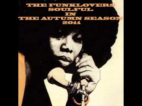 The Funklovers Soulful In The Autumn Season 2011
