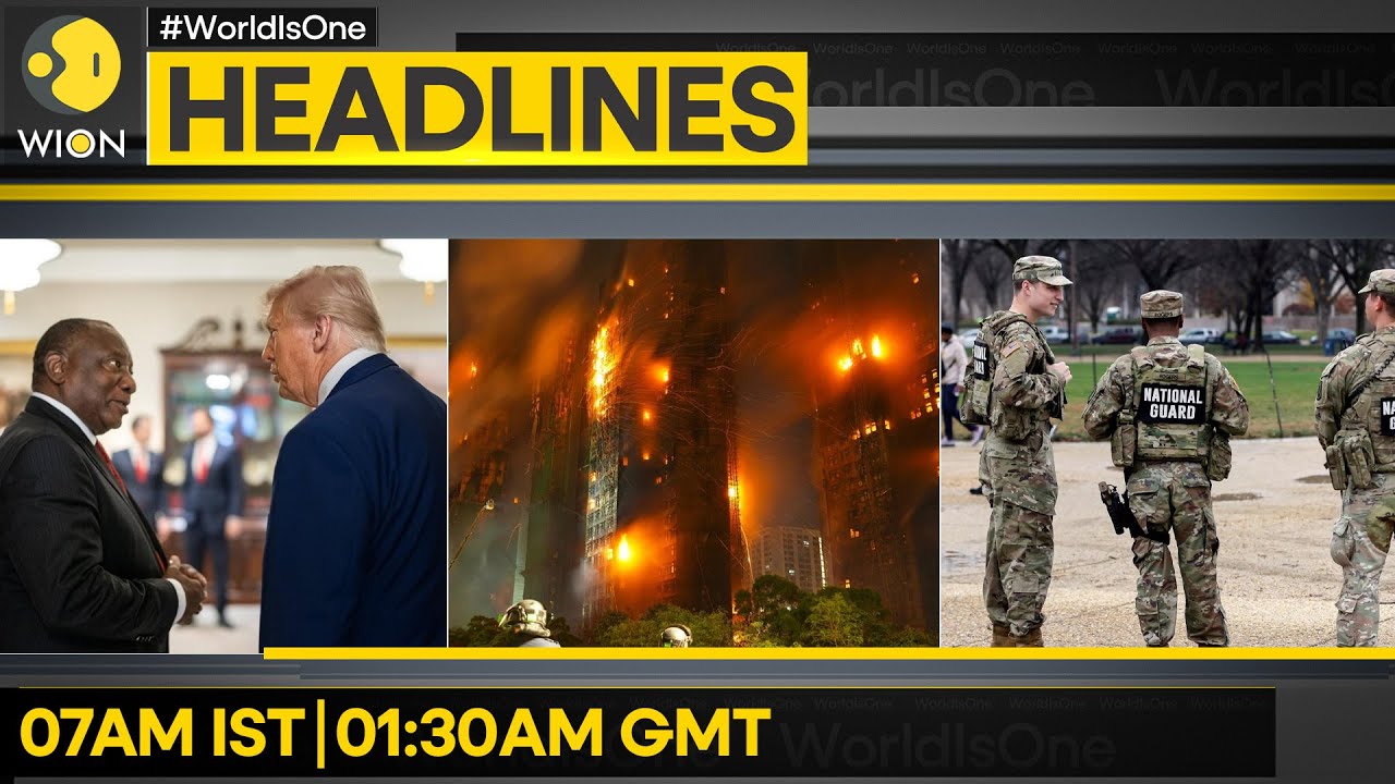 Hong Kong Fire Death Toll Hits 44 | Trump Deploys 500 Troops After DC Shooting | WION Headlines