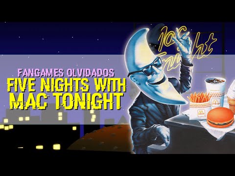 FANGAMES OLVIDADOS: Five Nights with Mac Tonight - FNcP