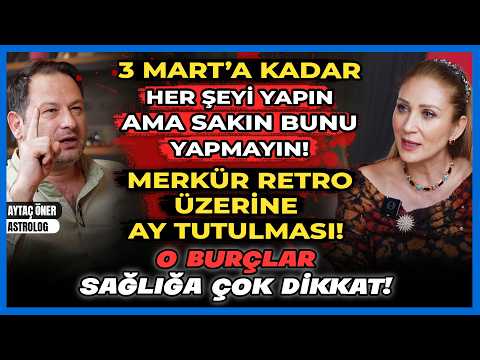 3 Mart’a Kadar Her Şeyi Yapın Ama Sakın Bunu Yapmayın! Merkür Retro Üzerine Ay Tutulması!