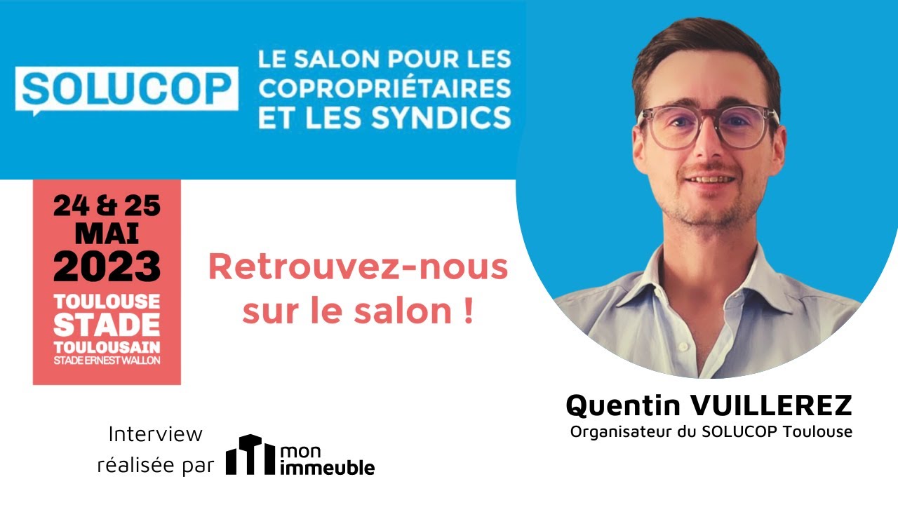 Solucop Toulouse : Interview de Quentin Vuillerez