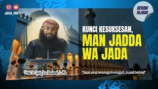 Download lagu MAN JADDA WA JADA - UST SYAFIQ RIZA BASALAMAH mp3 Download lagu MAN JADDA WA JADA - UST SYAFIQ RIZA BASALAMAH mp3