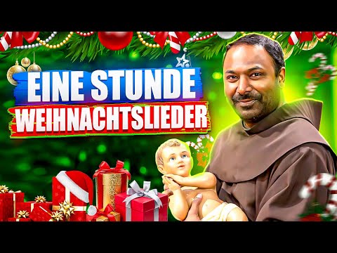 Eine Stunde Weihnachtslieder | Pater Manuel