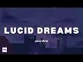 Lucid Dreams 1 Hour Juice Wrld
