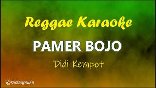 Download lagu Pamer Bojo Karaoke Reggae Ska Nada Pria | Didi Kempot | Rastaqpulse mp3