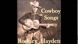 The Streets of Laredo (Marty Robbins) - Cowboy Songs by Rodney Hayden