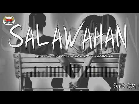 Salawahan - Echo Fam