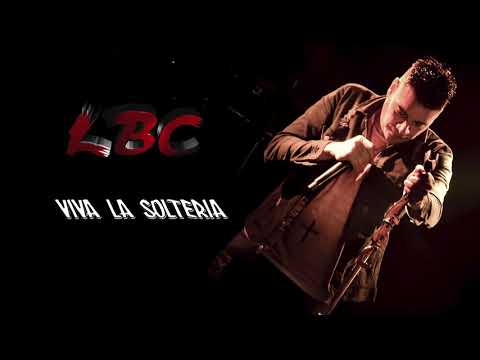 La Banda de Carlitos |  Viva la soltería | #LBC 💣