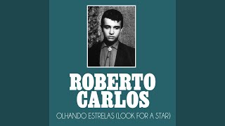 Olhando Estrelas (Look For a Star)