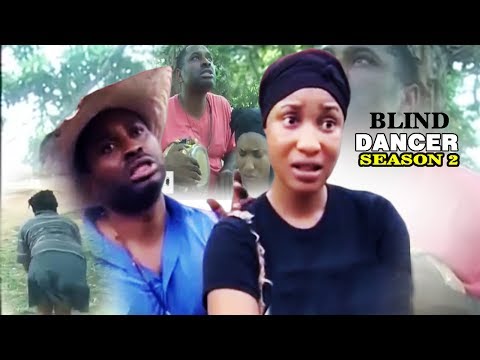 Blind Dancer Season 2 - Latest Nigerian Nollywood Movie