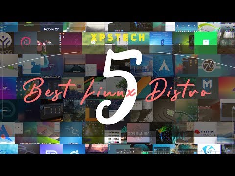 Best Linux Distros Top 5 : Early 2020 [Windows Alternative] (Top 5 Best Linux Distros : Early 2020  [Windows Alternative])