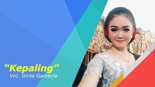 Ginta Garzeyla - KEPALING  (Sound Check)