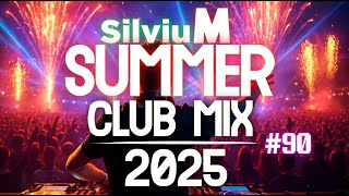 Party Summer Music Mix 2025 | DJ Club Dance Music 2025 | Best Remixes Of Popular Songs 2025 MEGAMIX